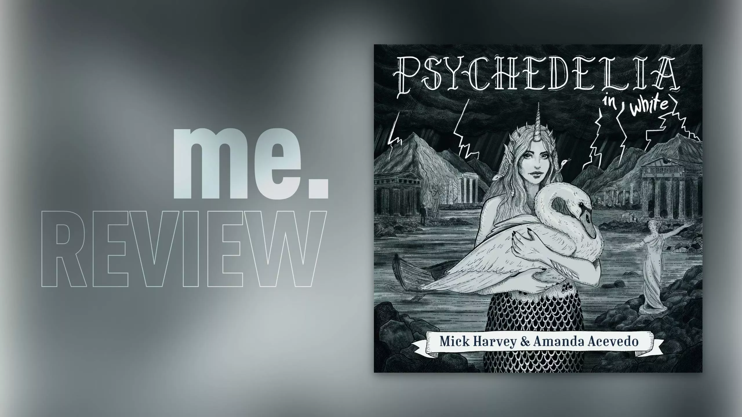 Review: Mick Harvey  & Amanda Acevedo – PSYCHEDELIA IN WHITE: Zu viel Schatten, zu wenig Kontrast